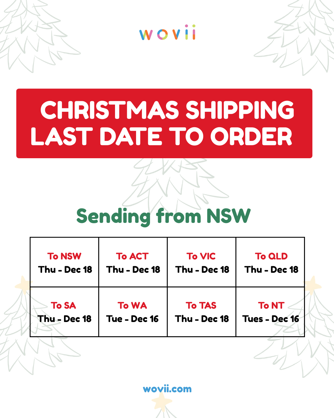 Christmas shipping last date to order chart with Wovii branding